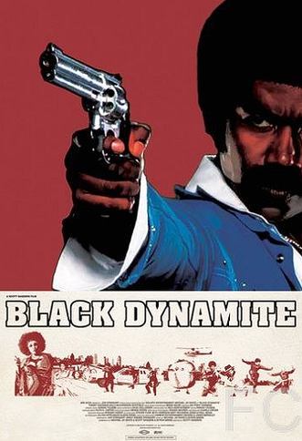 Черный динамит / Black Dynamite 