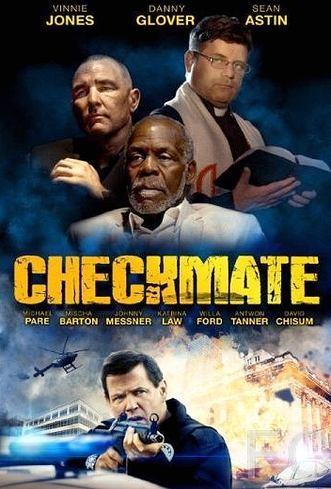 Шах и мат / Checkmate (2015) смотреть онлайн, скачать - трейлер