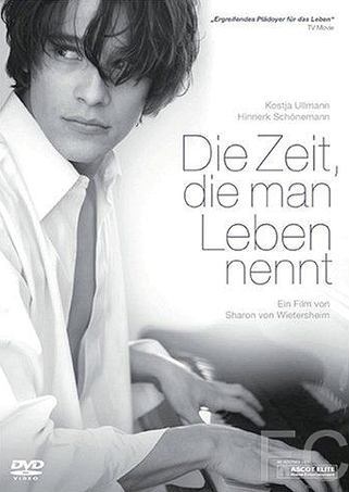     / Die Zeit, die man Leben nennt (2008)