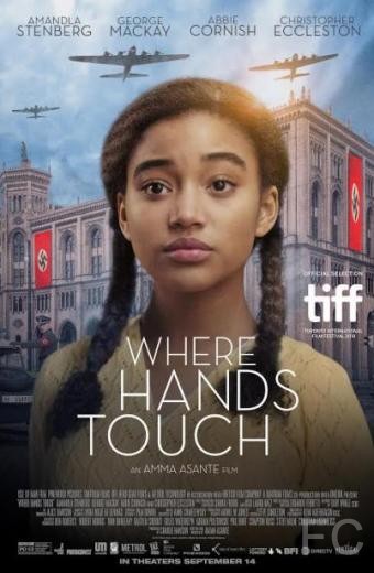 Где соприкасаются руки / Where Hands Touch (2018) смотреть онлайн, скачать - трейлер